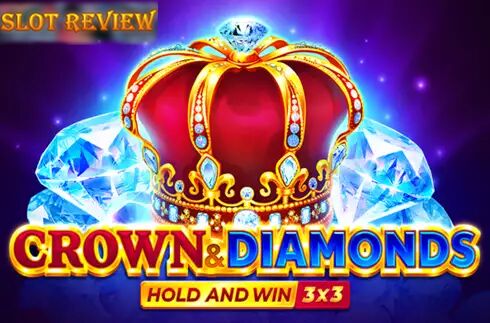 Crown and Diamonds Hold and Win